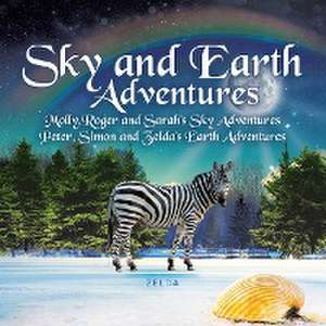 Sky and Earth Adventures de Margaret Craig Gupta