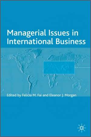 Managerial Issues in International Business de F. Fai