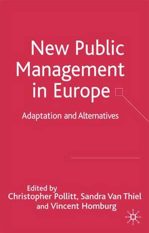 New Public Management in Europe: Adaptation and Alternatives de C. Pollitt