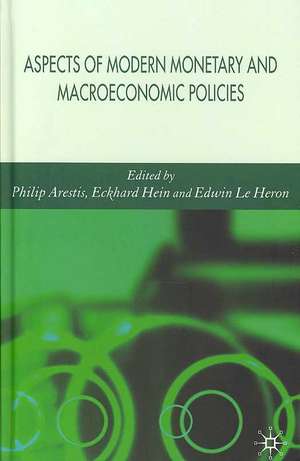 Aspects of Modern Monetary and Macroeconomic Policies de P. Arestis