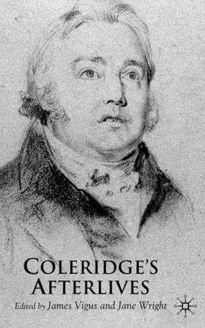 Coleridge's Afterlives de J. Vigus