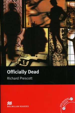 Macmillan Readers Officially Dead Upper Intermediate Reader Without CD de Richard Prescott