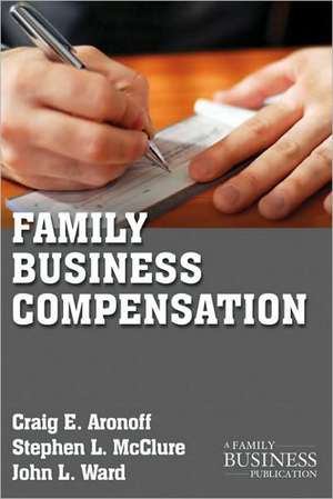 Family Business Compensation de C. Aronoff