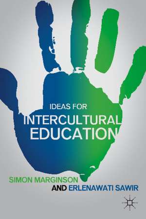 Ideas for Intercultural Education de S. Marginson