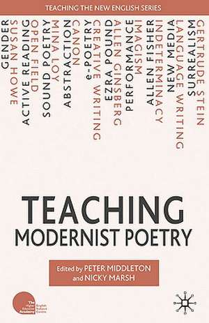 Teaching Modernist Poetry de N. Marsh