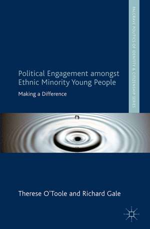 Political Engagement Amongst Ethnic Minority Young People: Making a Difference de T. O´Toole