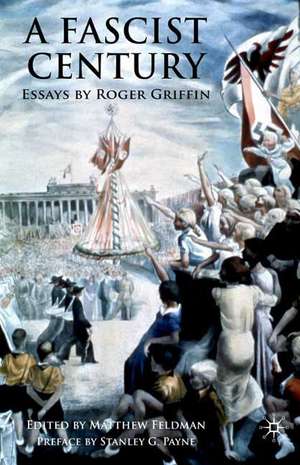 A Fascist Century de R. Griffin