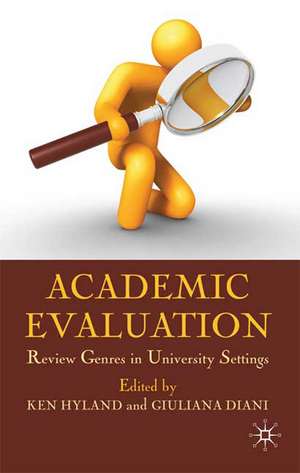 Academic Evaluation: Review Genres in University Settings de K. Hyland