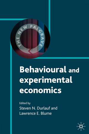 Behavioural and Experimental Economics de Steven Durlauf