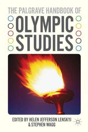 The Palgrave Handbook of Olympic Studies de H. Lenskyj