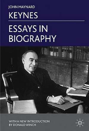 Essays in Biography de J. Keynes