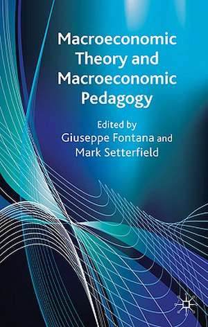 Macroeconomic Theory and Macroeconomic Pedagogy de G. Fontana