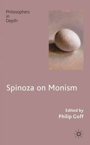 Spinoza on Monism de P. Goff