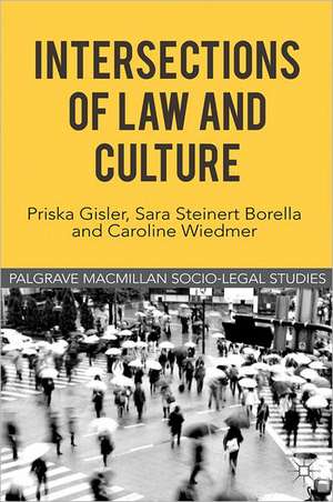 Intersections of Law and Culture de Priska Gisler