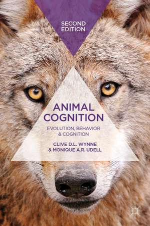 Animal Cognition: Evolution, Behavior and Cognition de Clive D.L. Wynne