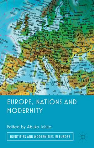 Europe, Nations and Modernity de A. Ichijo