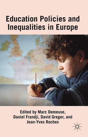 Educational Policies and Inequalities in Europe de M. Demeuse