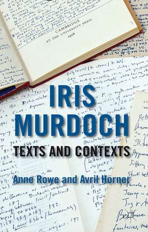 Iris Murdoch de A. Rowe