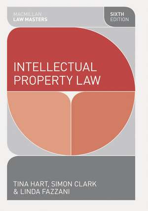 Intellectual Property Law de Tina Hart