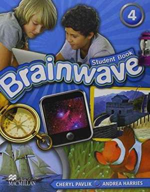 Brainwave Level 4 Student Book Pack de HARRIES A PAVLIK C