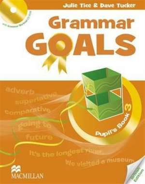 Tucker, D: Grammar Goals Level 3 Pupil's Book Pack de Sally Etherton