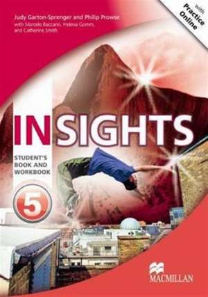 Insights Level 5 Student book and Workbook with MPO pack de Judy Garton-Sprenger