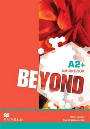 Beyond A2+ Workbook de Nina Lauder