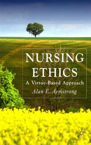 Nursing Ethics de A. Armstrong