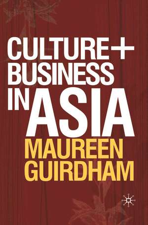 Culture and Business in Asia de Maureen Guirdham