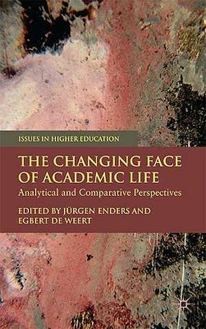 The Changing Face of Academic Life: Analytical and Comparative Perspectives de J. Enders