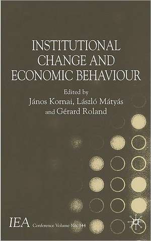 Institutional Change and Economic Behaviour de J. Kornai