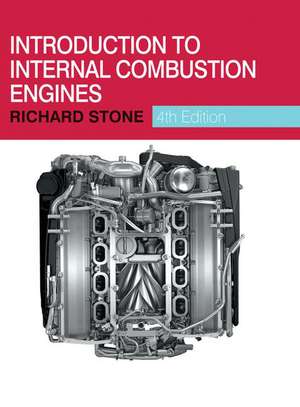 Introduction to Internal Combustion Engines de Richard Stone