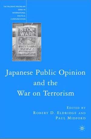 Japanese Public Opinion and the War on Terrorism de R. Eldridge