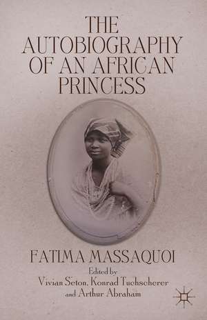 The Autobiography of an African Princess de F. Massaquoi