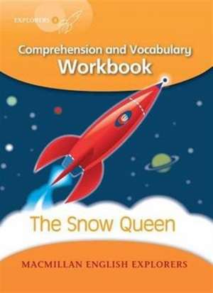 Munton, G: Explorers 4 The Snow Queen Workbook de Gill Munton