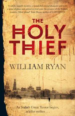 Holy Thief de William Ryan