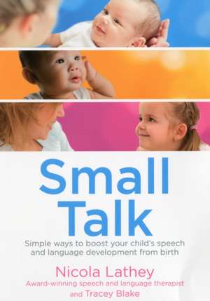 Small Talk de Nicola Lathey