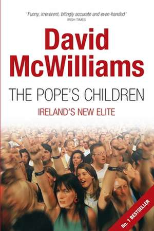 The Pope's Children de David McWilliams