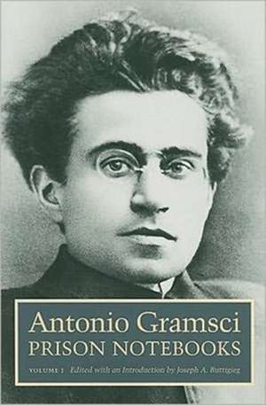 Gramsci, A: Prison Notebooks - Volume 1