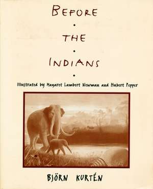 Before the Indians de Björn Kurtén