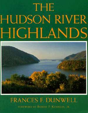 Hudson River Highlands de Frances Dunwell