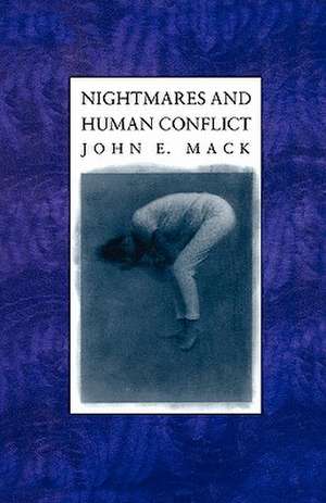 Nightmares & Human Conflict (Paper) de John Mack