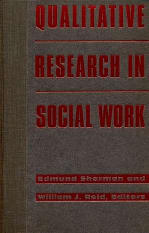 Qualitative Research in Social Work (Paper) de Edmund Sherman