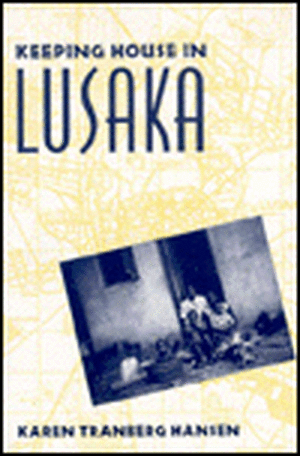 Keeping House in Lusaka (Paper) de Karen T Hansen