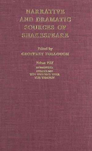 Narrative and Dramatic Sources of Shakespeare V 8 Romances de G Bullough