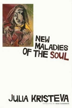 New Maladies of The Soul (Paper) de Julia Kristeva