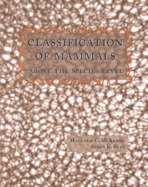 Classification of Mammals – Above the Species Level de Malcolm Mckenna