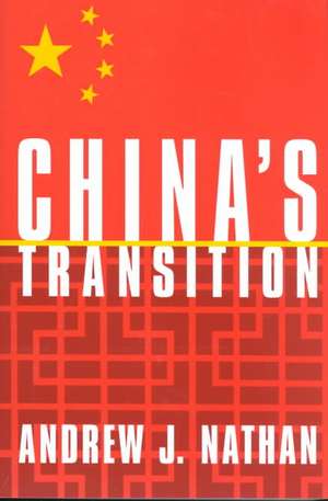 China's Transition de Andrew J. Nathan