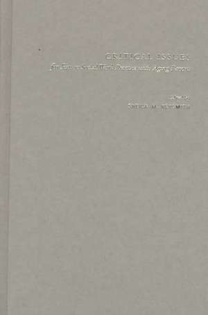 Critical Issues for Future Social Work Practice with Aging Persons de Sheila Neysmith