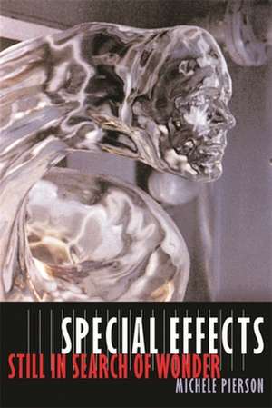 Special Effects – Still in Search of Wonder de Michele Pierson